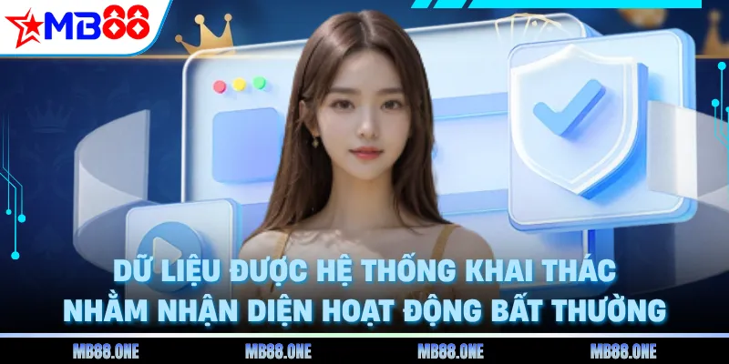 Dữ liệu được hệ thống khai thác thác thác ghềnh nhận dạng hoạt động bất thường